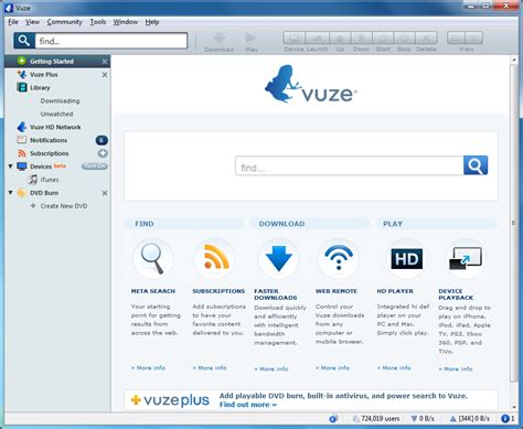 Vuze. Plus Feature Comparison. Get more out of your torrent downloads with playable DVD burn, Play Now video streaming and no ads. « Vuze Plus Features. Vuze Plus From $3.99 per month. Vuze Free. 75%. 